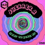 JHerrera – Keep Trying EP