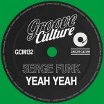 Serge Funk – Yeah Yeah
