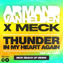 Armand Van Helden, Meck, Leo Sayer – ThunderIn My Heart Again (Nick Reach Up Extended Remix)