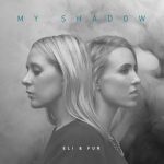 Eli & Fur – My Shadow (Original Mix)