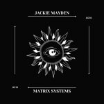 Jackie Mayden – Matrix Systems