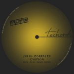 Julio Corrales – Caution