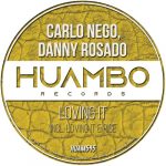 Carlo Nego, Danny Rosado – Loving It