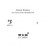 Adham Zahran – Love Letters from Alexandria EP