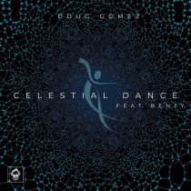 Doug Gomez, Benjy – Celestial Dance