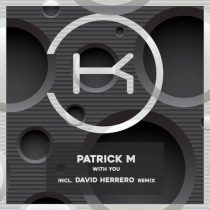 Patrick M – With You