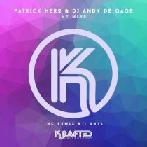 Patrick Hero, DJ Andy de Gage’ – My Mind