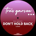 Paul Parsons – Don’t Hold Back