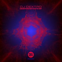 DJ Dextro – Desparasitante EP