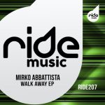 Mirko Abbattista – Walk Away ep