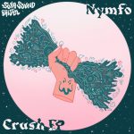 Nymfo – Crush EP