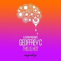 Geoffrey C – This Is Hot (Yes Indeedy)
