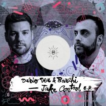 Dario Dea, Barchi – Take Control EP
