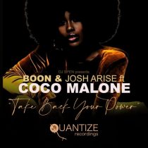 Coco Malone, Josh Arise, Boon – Take Back Your Power
