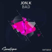 Jon.K – Bad