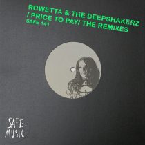 Rowetta, The Deepshakerz – Price To Pay – The Remixes (Incl. Robbie Rivera and James Meid remixes)