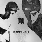 Radio Slave, DJ Hell – MISBHV003: Radio Hell