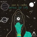 Soul 96, Modisa – Waters of Life