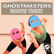 GhostMasters – Bodys Tight