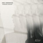 Axel Karakasis – Intrusive Thought