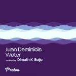 Juan Deminicis – Water (Remixes)