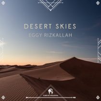 Cafe De Anatolia, Eggy Rizkallah – Desert Skies