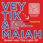 Veytik, Maiah – Break Into The Light EP