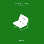 Gregor Klamra – Chroma