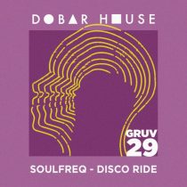 Soulfreq – Disco Ride