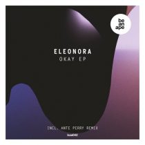 Eleonora – Okay EP