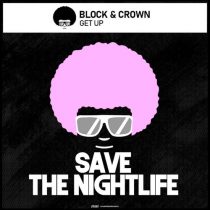 Block & Crown – Get Up