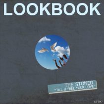 The Stoned – Till U Free Your Love
