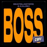 BeatBlasters, Kalish – Boss