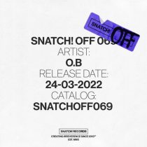 O.B – Snatch! OFF 069