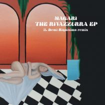 Magari – The Rivazzurra EP