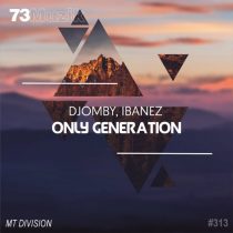 Ibanez, Djomby – Only Generation