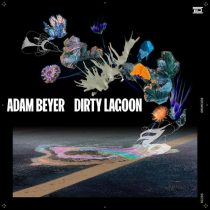Adam Beyer – Dirty Lagoon