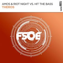 Hit The Bass, Amos & Riot Night – Theros