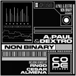 A.Paul, DJ Dextro – Non Binary