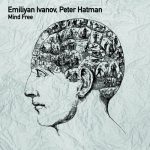 Peter Hatman, Emiliyan Ivanov – Mind Free