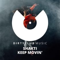 Shakti (UK) – Keep Movin