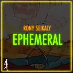 Rony Seikaly – Ephemeral