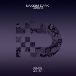 Maksim Dark – Loading