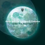 Evelynka, Asher Swissa, Korolova – Under the Moonlight