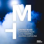 Davina Moss, Andrea Carolina, Luna Ramirez – Cantamos