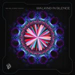 Two Are, Stereo Tourist – Walking in Silence