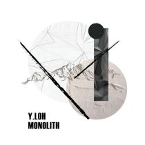 Y.LOH – Monolith