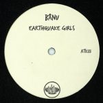 BâNU – Earthquake Girls