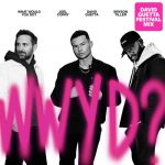 David Guetta, Bryson Tiller, Joel Corry – What Would You Do? (feat. Bryson Tiller) [David Guetta Festival Mix] [Extended]