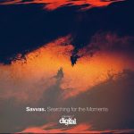 Savvas – Searching for the Moments